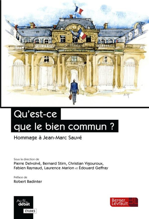 Emprunter Qu'est-ce que le bien commun ? Hommage à Jean-Marc Sauvé livre