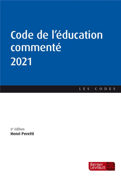 Emprunter Code de l'éducation commenté. Edition 2021 livre