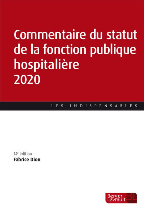 Emprunter Commentaire du statut de la fonction publique hospitalière. 14e édition livre