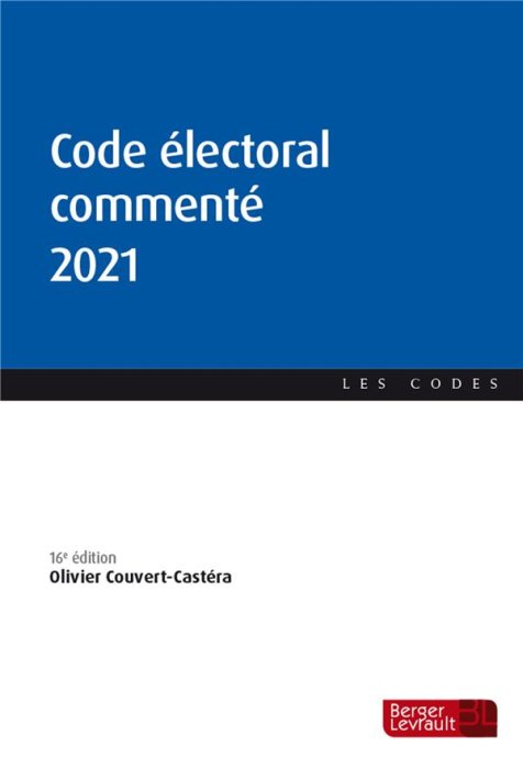 Emprunter Code électoral commenté. Edition 2021 livre