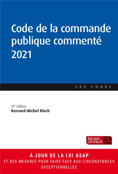 Emprunter Code de la commande publique commenté. Edition 2021 livre
