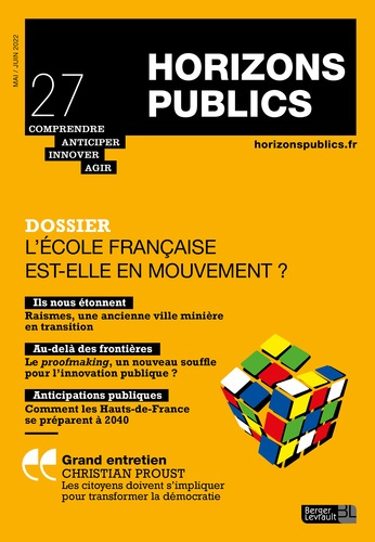 Emprunter Horizons publics N° 27, mai-juin 2022 : L'Ecole française est-elle en mouvement ? livre