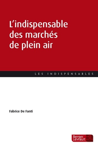 Emprunter L'indispensable des marchés de plein air livre