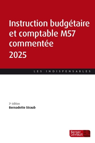 Emprunter Instruction budgétaire et comptable M57 commentée. Edition 2025 livre