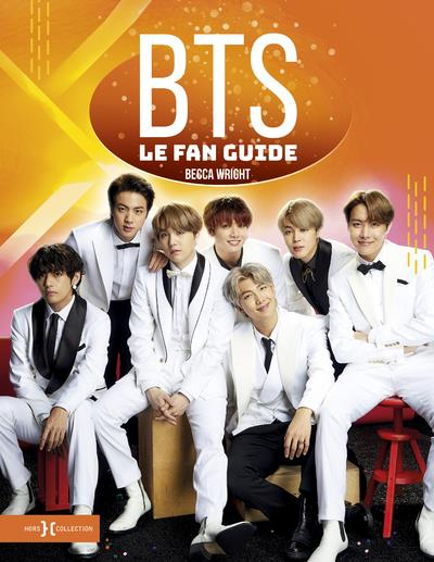 Emprunter BTS. Le fan guide livre