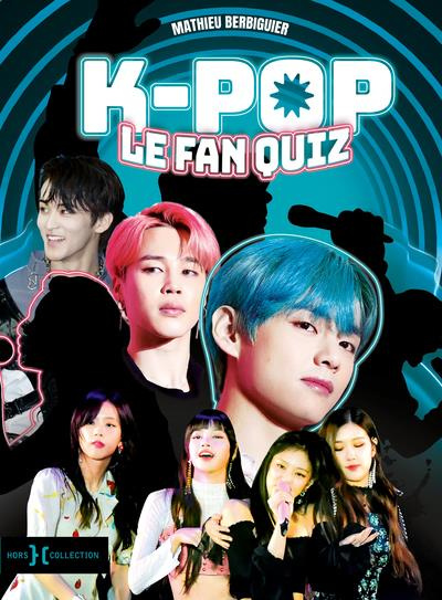Emprunter K-pop. Le fan quiz livre