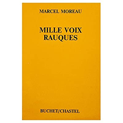 Emprunter MILLE VOIX RAUQUES livre