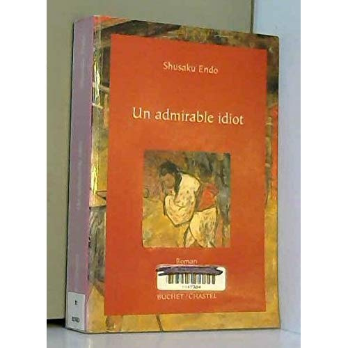Emprunter UN ADMIRABLE IDIOT livre