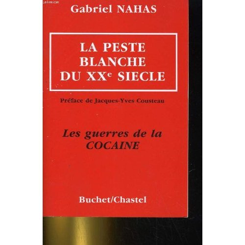 Emprunter LA PESTE BLANCHE DU XXE SIECLE livre