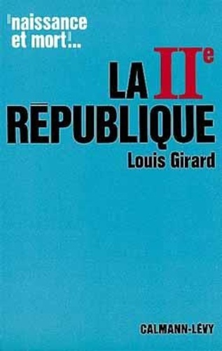 Emprunter LA DEUXIEME REPUBLIQUE livre