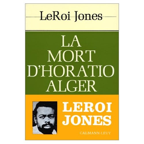 Emprunter LA MORT D'HORATIO ALGER livre