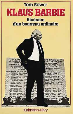 Emprunter KLAUS BARBIE - ITINERAIRE D'UN BOURREAU ORDINAIRE livre