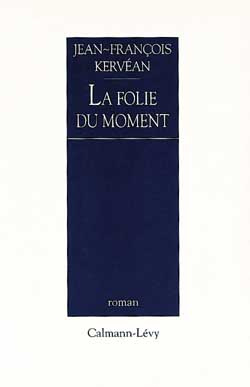 Emprunter La folie du moment livre