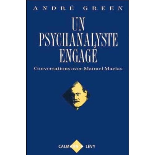 Emprunter Un psychanalyste engagé livre