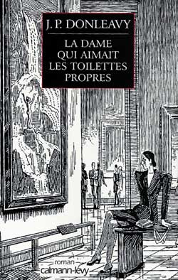 Emprunter La dame qui aimait les toilettes propres. Chronique d'une des étranges histoires colportées dans les livre