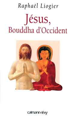 Emprunter Jésus, Bouddha d'Occident livre