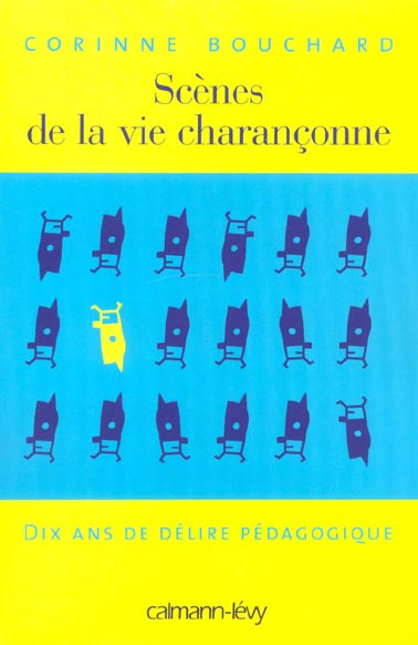 Emprunter Scènes de la vie charançonne. Dix ans de délire pédagogique livre