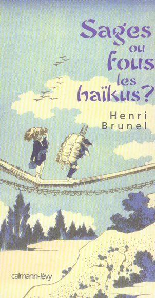 Emprunter SAGES OU FOUS LES HAIKUS ? livre