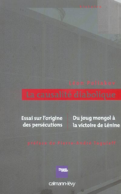 Emprunter La causalité diabolique. Essai sur l'origine des persécutions suivi de Du joug mongol à la victoire livre