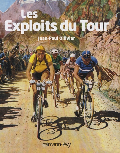 Emprunter LES EXPLOITS DU TOUR livre