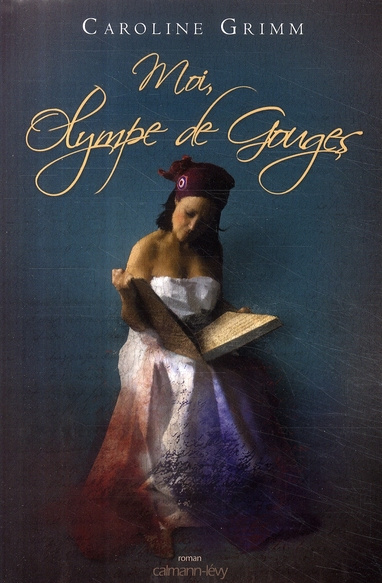 Emprunter Moi, Olympe de Gouges livre