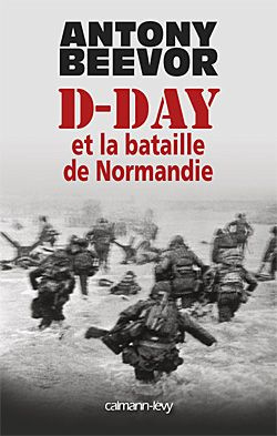 Emprunter D-Day et la bataille de Normandie livre