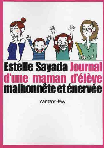 Emprunter Journal d'une maman malhonnête et énervée livre