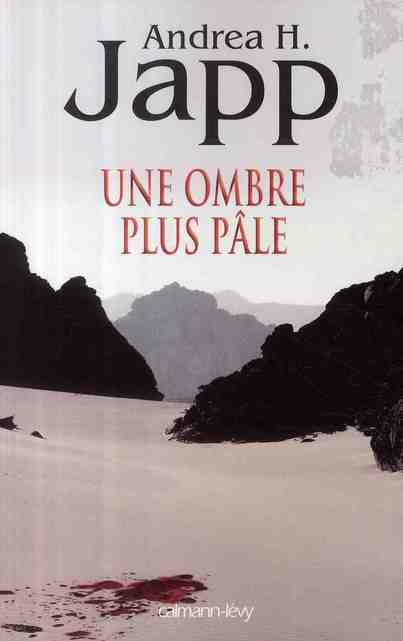 Emprunter Une ombre plus pâle livre