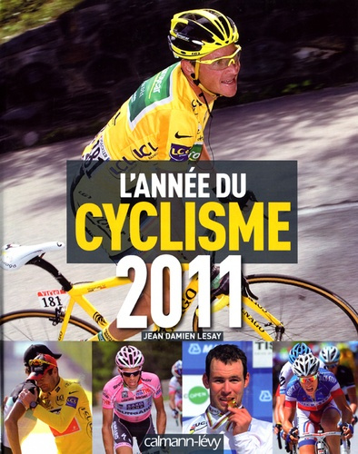 Emprunter L'année du cyclisme 2011 livre