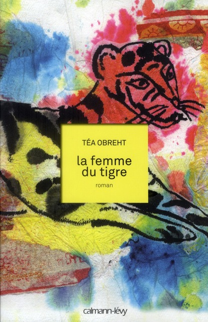 Emprunter La femme du tigre livre