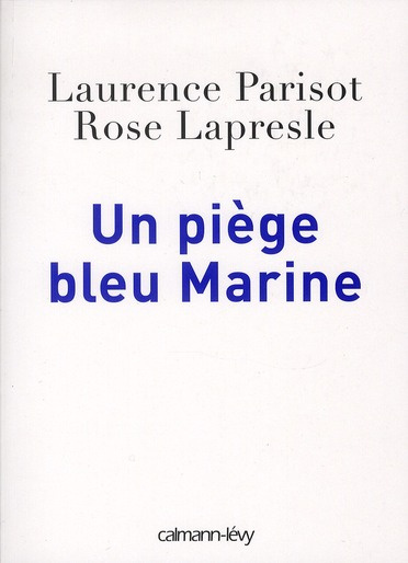 Emprunter Un piège bleu Marine livre