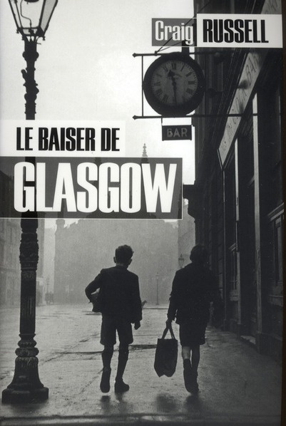Emprunter LE BAISER DE GLASGOW livre