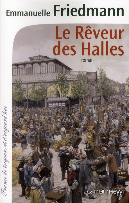 Emprunter Le Rêveur des Halles livre