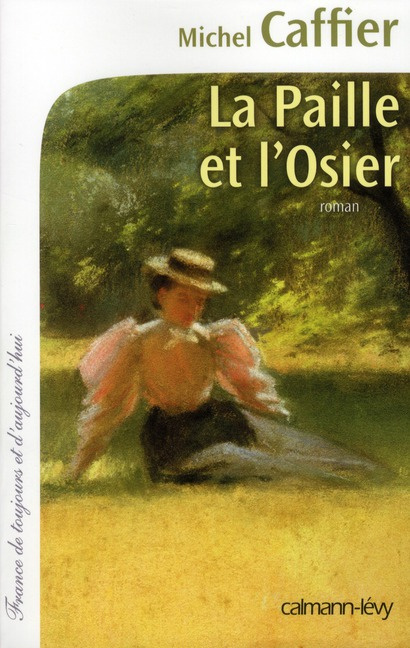 Emprunter La paille et l'osier livre
