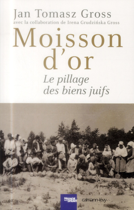 Emprunter Moisson d'or. Le pillage des biens juifs livre