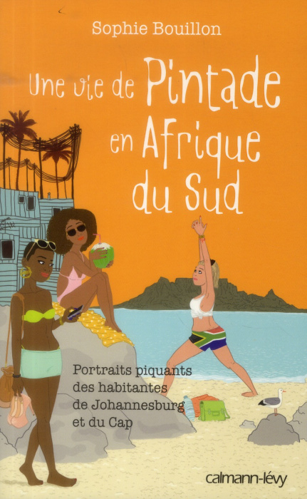 Emprunter Une vie de Pintade en Afrique du Sud livre