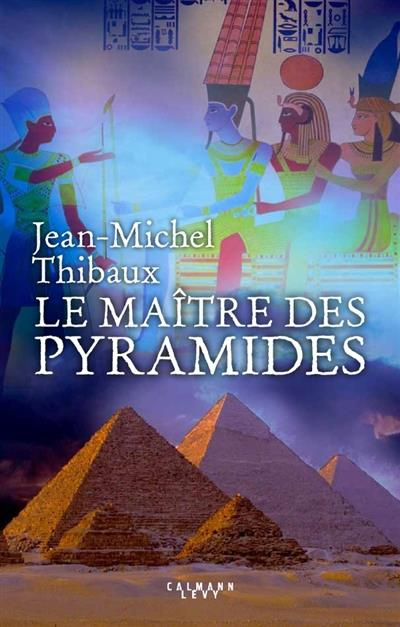 Emprunter Le Maître des pyramides livre