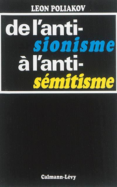 Emprunter De l'antisionisme à l'antisémitisme livre