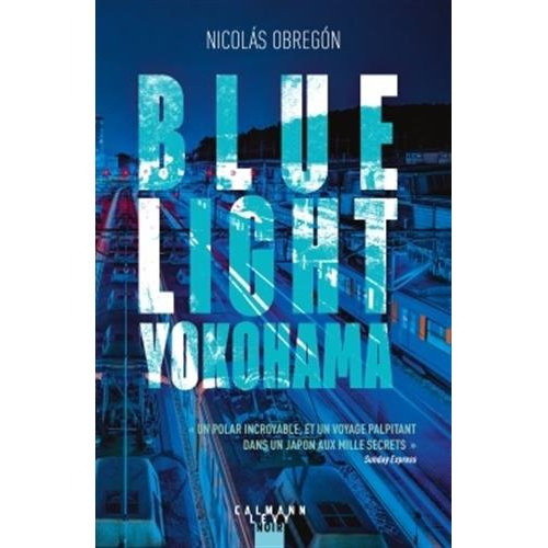 Emprunter Blue Light Yokohama livre