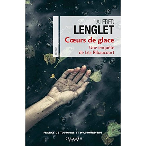 Emprunter Une enquête de Léa Ribaucourt : Coeurs de glace livre