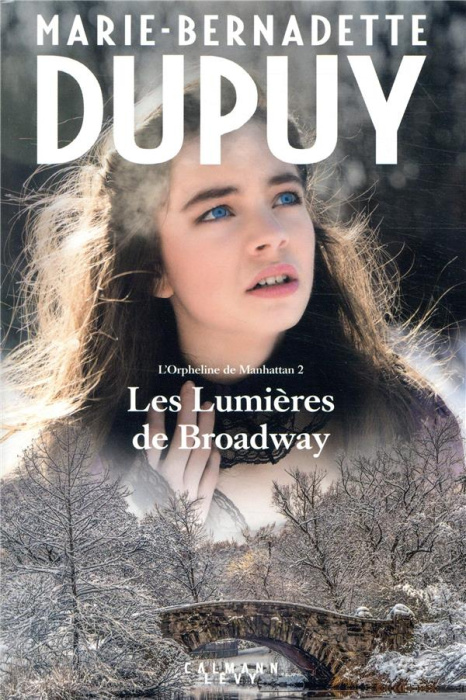Emprunter L'orpheline de Manhattan Tome 2 : Les lumières de Broadway livre