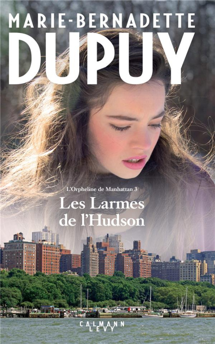 Emprunter L'orpheline de Manhattan Tome 3 : Les larmes de l'Hudson livre