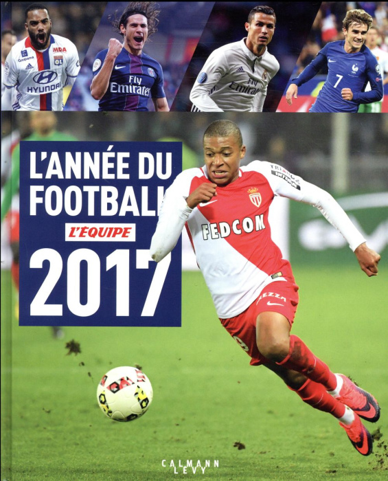 Emprunter L'Année du football 2017 livre