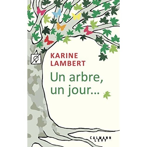 Emprunter Un arbre, un jour... livre
