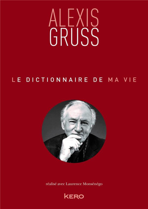 Emprunter Le dictionnaire de ma vie livre