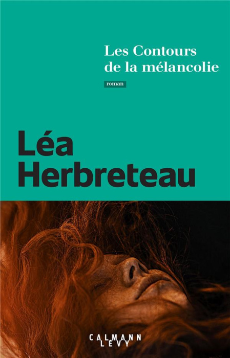 Emprunter Les Contours de la mélancolie livre