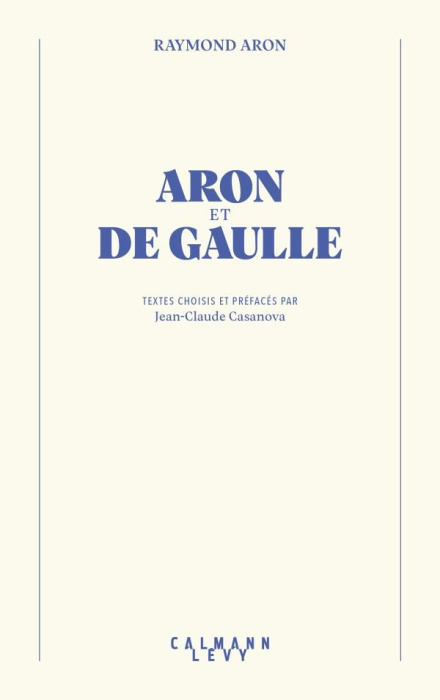 Emprunter Aron et De Gaulle livre