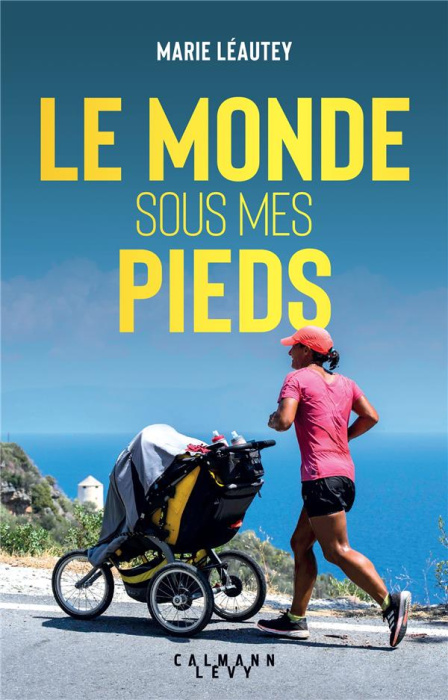 Emprunter Le Monde sous mes pieds livre