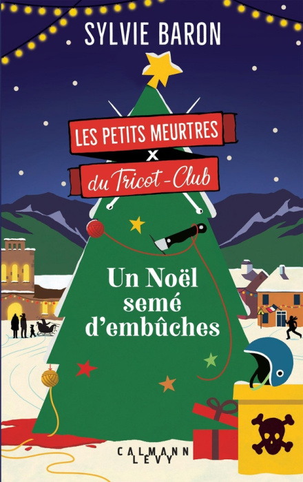 Emprunter Les petits meurtres du Tricot-Club Tome 3 : Un noël semé d'embûches livre