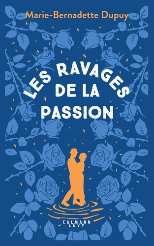 Emprunter Le moulin du loup Tome 5 : Les ravages de la passion livre
